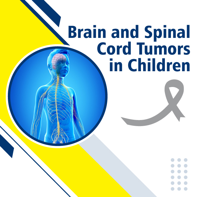 Brain and Spinal Cord Tumors in Children
