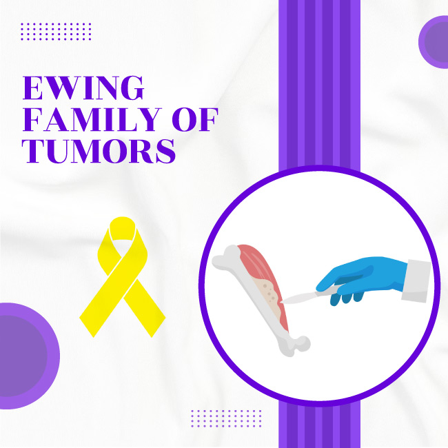 Ewing Family of Tumors